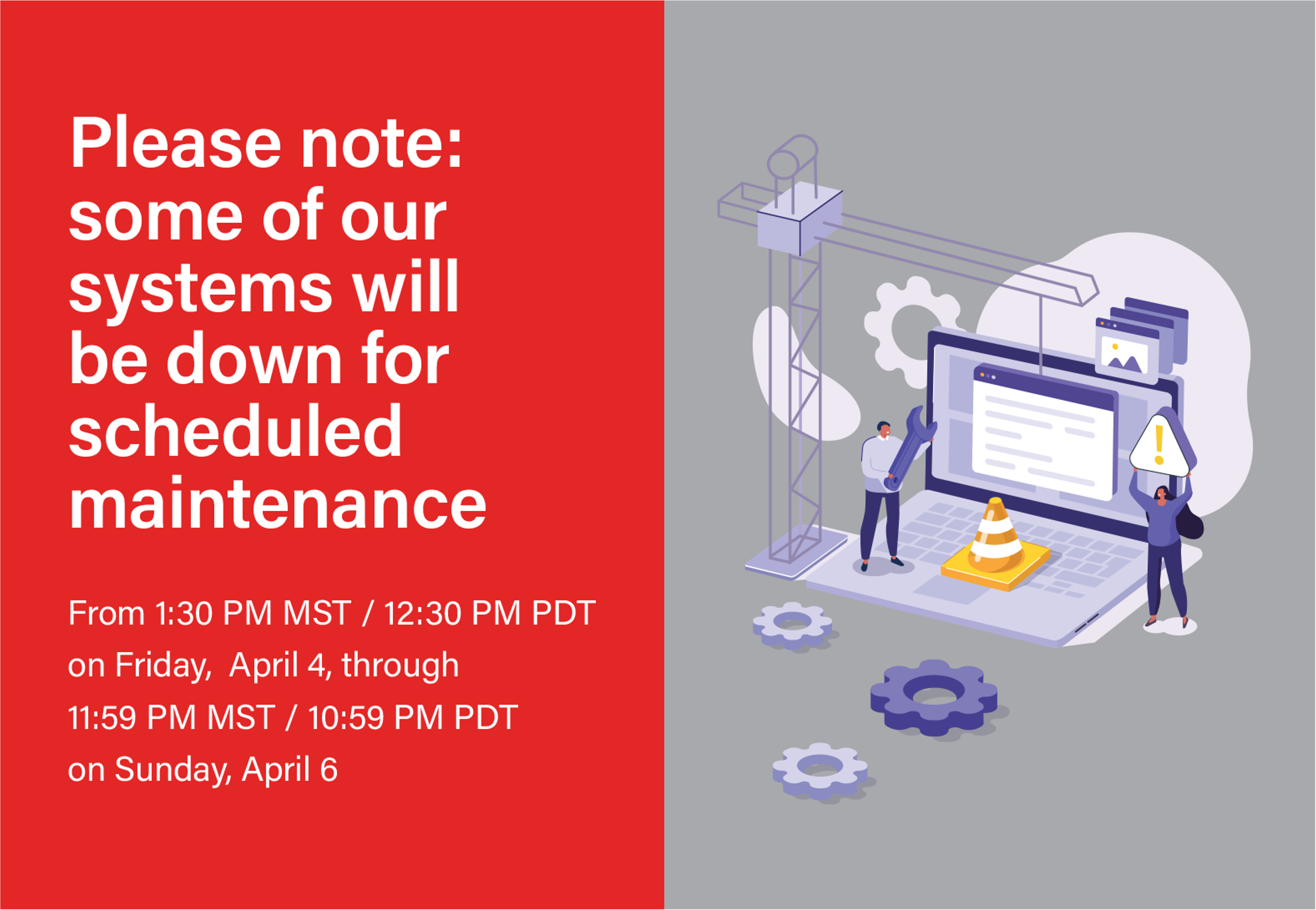 scheduled system maintenance